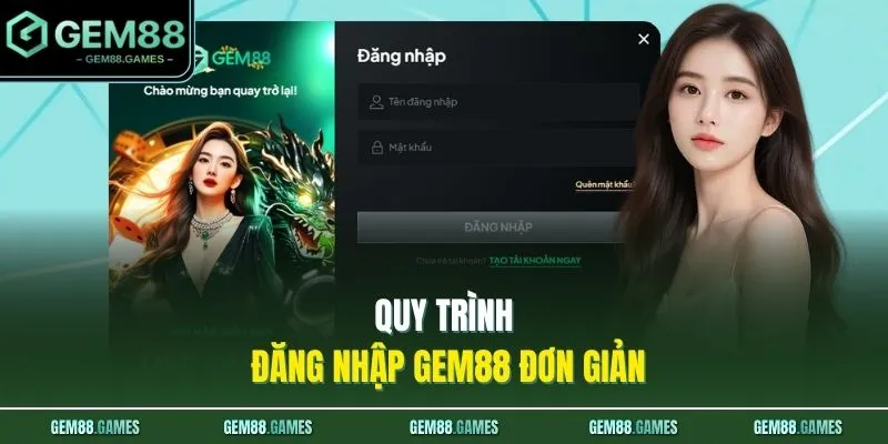 Quy trình đăng nhập GEM88 đơn giản